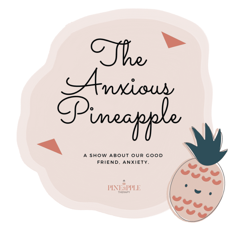 the anxious pineapple podcast logo